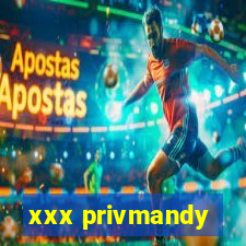 xxx privmandy